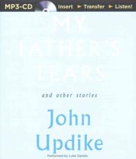 My Father's Tears and Other Stories （MP3 UNA）