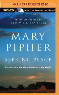Seeking Peace : Chronicles of the Worst Buddhist in the World （MP3 UNA）
