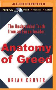 Anatomy of Greed : The Unshredded Truth from an Enron Insider （MP3 UNA）