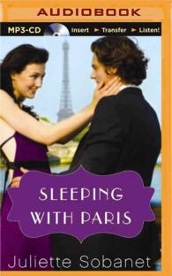 Sleeping with Paris (A Paris Romance) （MP3 UNA）