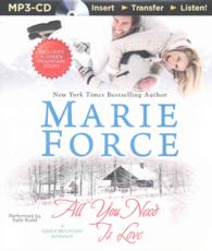 All You Need Is Love (A Green Mountain Romance) （MP3 UNA）