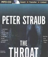 The Throat (2-Volume Set) (Blue Rose Trilogy) （MP3 UNA）