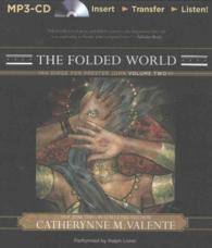 The Folded World : A Dirge for Prester John (Prester John Trilogy) （MP3 UNA）