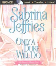 Only a Duke Will Do (School for Heiresses) （MP3 UNA）