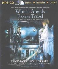 Where Angels Fear to Tread (Remy Chandler) （MP3 UNA）