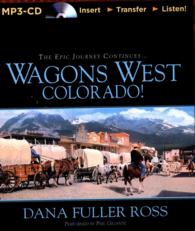 Wagons West Colorado! (Wagons West) （MP3 UNA）