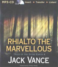 Rhialto the Marvellous (Tales of the Dying Earth) （MP3 UNA）