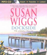 Dockside (Lakeshore Chronicles) （MP3 UNA）