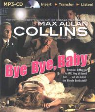 Bye Bye, Baby (Nathan Heller) （MP3 UNA）