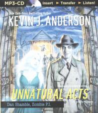 Unnatural Acts (Dan Shamble, Zombie P.I.) （MP3 UNA）