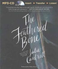 The Feathered Bone （MP3 UNA）
