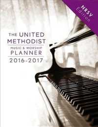 Um Music and Worship Planner 2016-17 Nrsv : New Revised Standard Version (United Methodist Music & Worship Planner) （EGMT SPI）