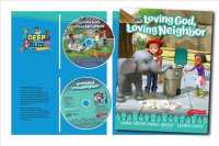 Deep Blue Connects Large Group/Small Group Kit Spring 2020 : Loving God, Loving Neighbor Ages 6 & Up (Deep Blue) （PAP/DVDR）