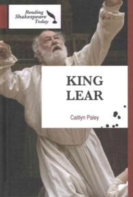 King Lear (Reading Shakespeare Today) （Library Binding）