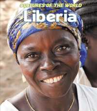 Liberia (Cultures of the World (Third Edition)(R)) （Library Binding）