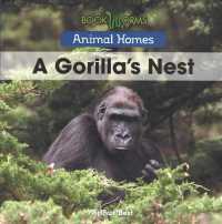 A Gorilla's Nest (Animal Homes)