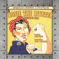 Rosie the Riveter : A Cultural Icon (American Legends and Folktales)