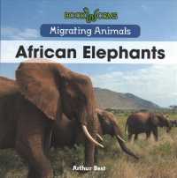African Elephants (Migrating Animals)