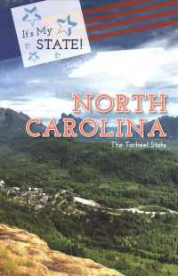 North Carolina : The Tarheel State (It's My State! (Fourth Edition)(R))