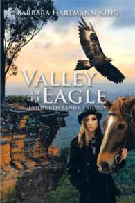 Valley of the Eagle : Coloured Sands Trilogy