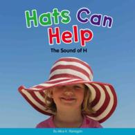 Hats Can Help : The Sound of H (Consonants)
