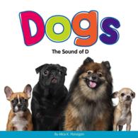 Dogs : The Sound of D (Consonants)