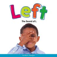 Left : The Sound of L (The Consonants)