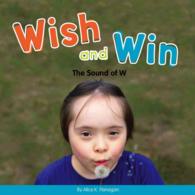 Wish and Win : The Sound of W (Consonants)