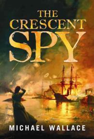 The Crescent Spy