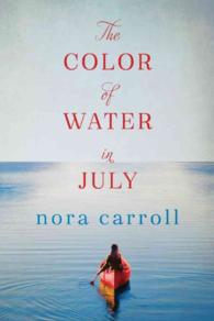 The Color of Water in July