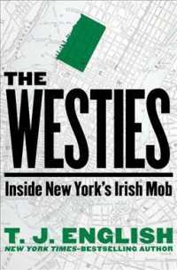 The Westies : Inside New York's Irish Mob