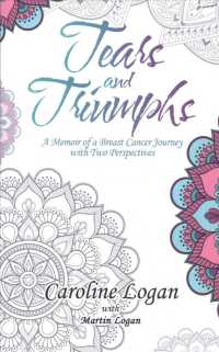 Tears and Triumphs: A Memoir of a Breast Cancer Journey with Two Perspectives