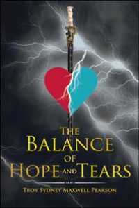 The Balance of Hope and Tears