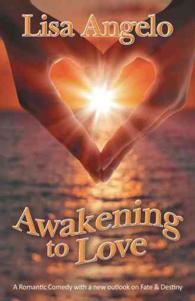 Awakening to Love