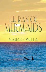 The Bay of Mermaids