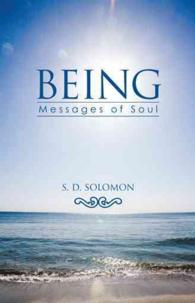Being : Messages of Soul