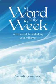 Word of the Week : A Framework for Unlocking Your Willpower