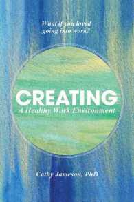 Creating a Healthy Work Environment -- Paperback / softback