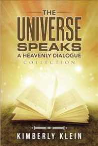 The Universe Speaks a Heavenly Dialogue : Collection