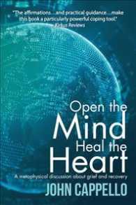 Open the Mind Heal the Heart : A Metaphysical Discussion about Greif and Recovery