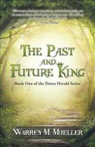 The Past and Future King (The Dawn Herald)