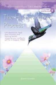 The Hummingbird Process : Life Is What You Make It