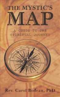 The Mystics Map : A Guide to the Spiritual Journey