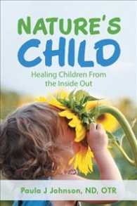 Natures Child : Healing Children from the inside Out