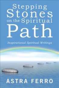 Stepping Stones on the Spiritual Path : Inspirational Spiritual Writings