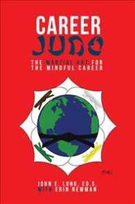 Career Judo: The Martial Art for the Mindful Career