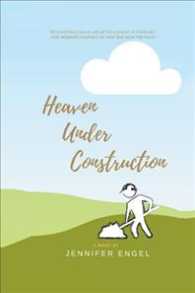Heaven under Construction