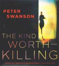 The Kind Worth Killing (9-Volume Set) （Unabridged）