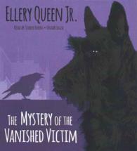 The Mystery of the Vanished Victim (Ellery Queen Jr. Mysteries)