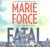 Fatal Frenzy (9-Volume Set) : Library Edition (Fatal) （Unabridged）